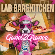 Good2Groove @ LAB at LAB BarandKitchen