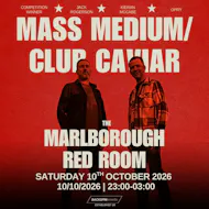 Backspin Events Present: Mass Medium/Club Caviar at The Marlborough Red Room