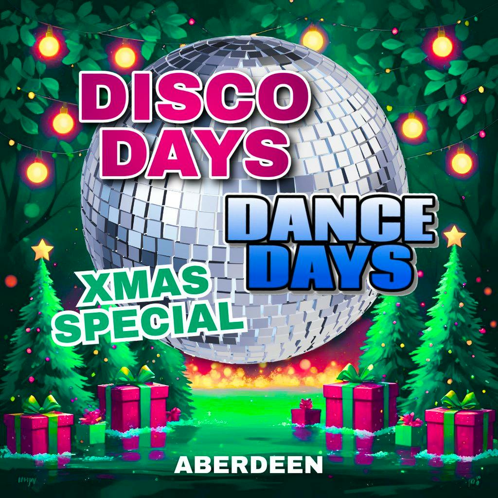 Disco Days Xmas Special - Aberdeen at Aura Nightclub