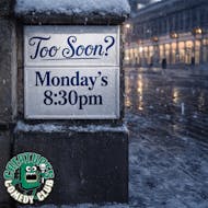 Too Soon? || Creatures Comedy Club at Creatures Comedy Club
