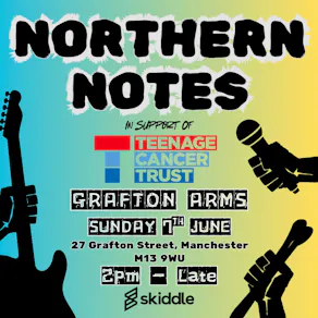 Northern Notes - A gig for Teenage Cancer Trust