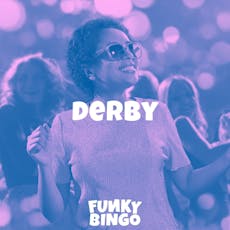Funky Bingo Derby at Arleston Hall