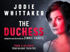 The Duchess at Trafalgar Theatre