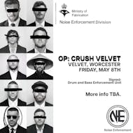 NOISE ENFORCEMENT Presents - CRUSH VELVET at Velvet Nightclub