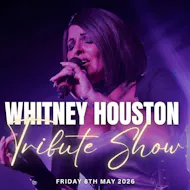 The Ultimate Whitney Houston Tribute Show at The Bentley