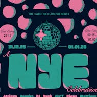 Carlton Club pres. A NYE Celebration! at The Carlton Club Manchester