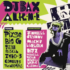 Bounce By The Ounce Presents: DJ BAX & FRIENDS