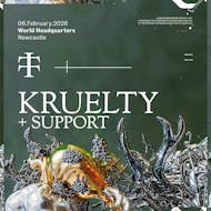 Teletech Presents: Kruelty - Newcastle at World Headquarters
