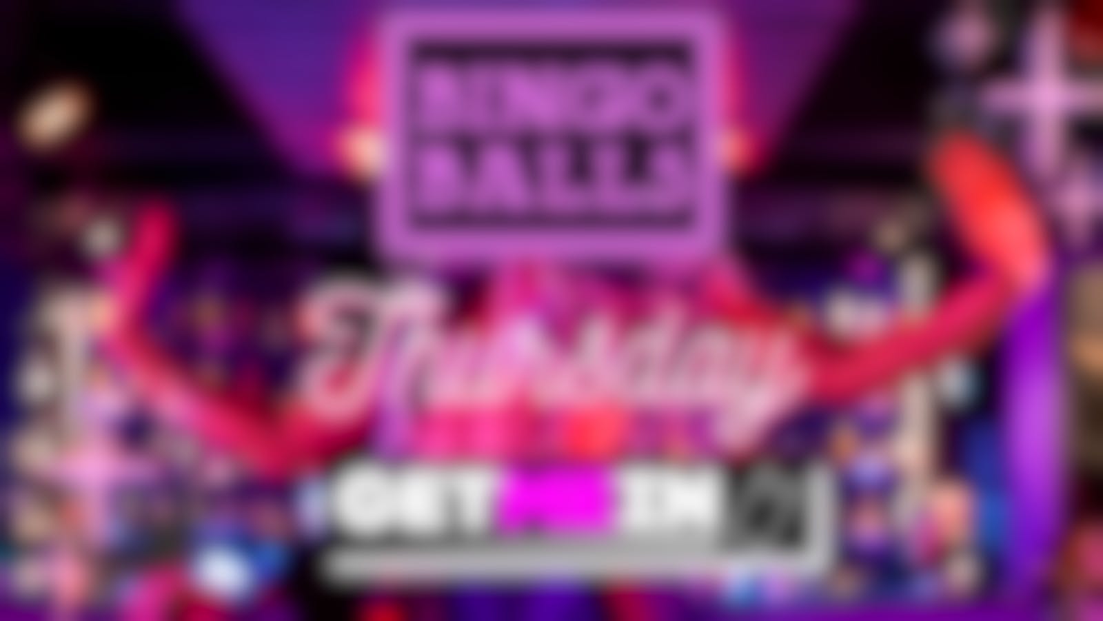 Bingo Balls Thursday // Massive BallPit // Bingo Balls Manchester