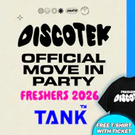 Freshers Discotek Sheffield 2026 at Tank Nightclub