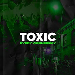Toxic Manchester every Wednesday @ FAC251! Tickets | FAC 251 The Factory Manchester  | Wed 8th December 2021 Lineup