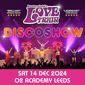 The Love Train - Christmas Disco Ball Leeds
