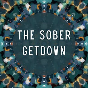 The Sober GetDown