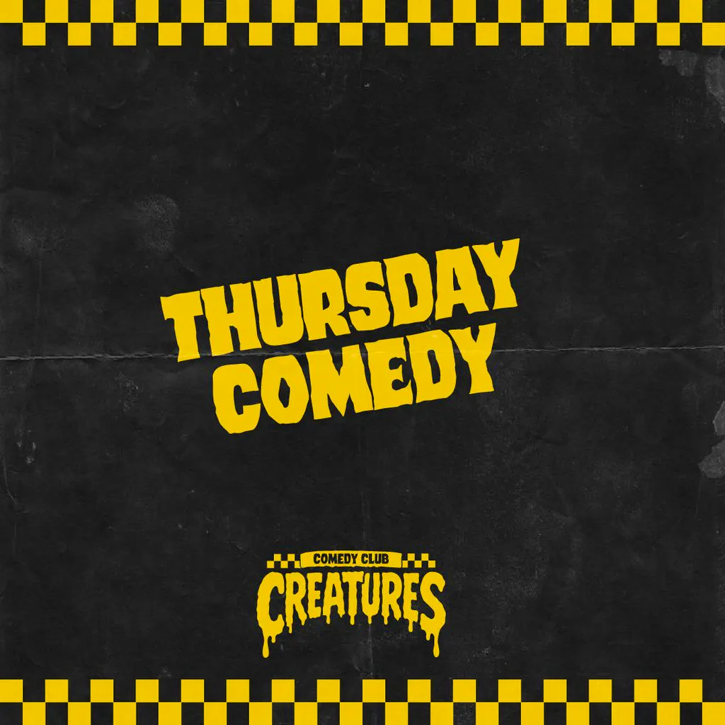 Thursday night Comedy || Creatures Comedy Club at Creatures Comedy Club