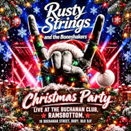 Rusty Strings and the Boneshakers Christmas Party 2026 at Buchanan Club