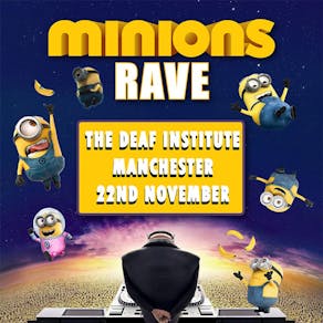 Minions Rave (Manchester)