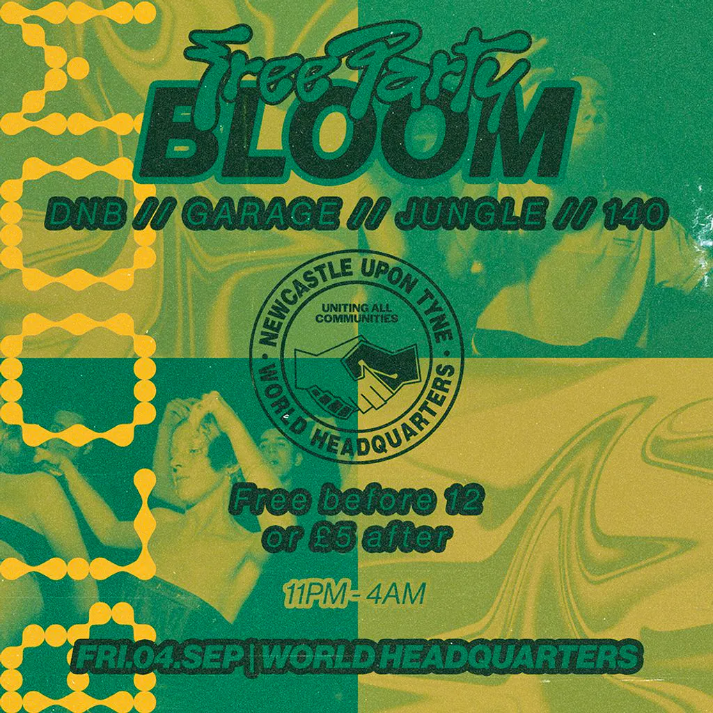 BLOOM - FREE RAVE - D'n'B, Jungle, UK Garage, 140 at World Headquarters