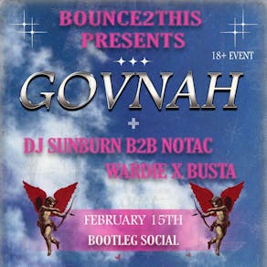 Bounce2This Presents: Govnah