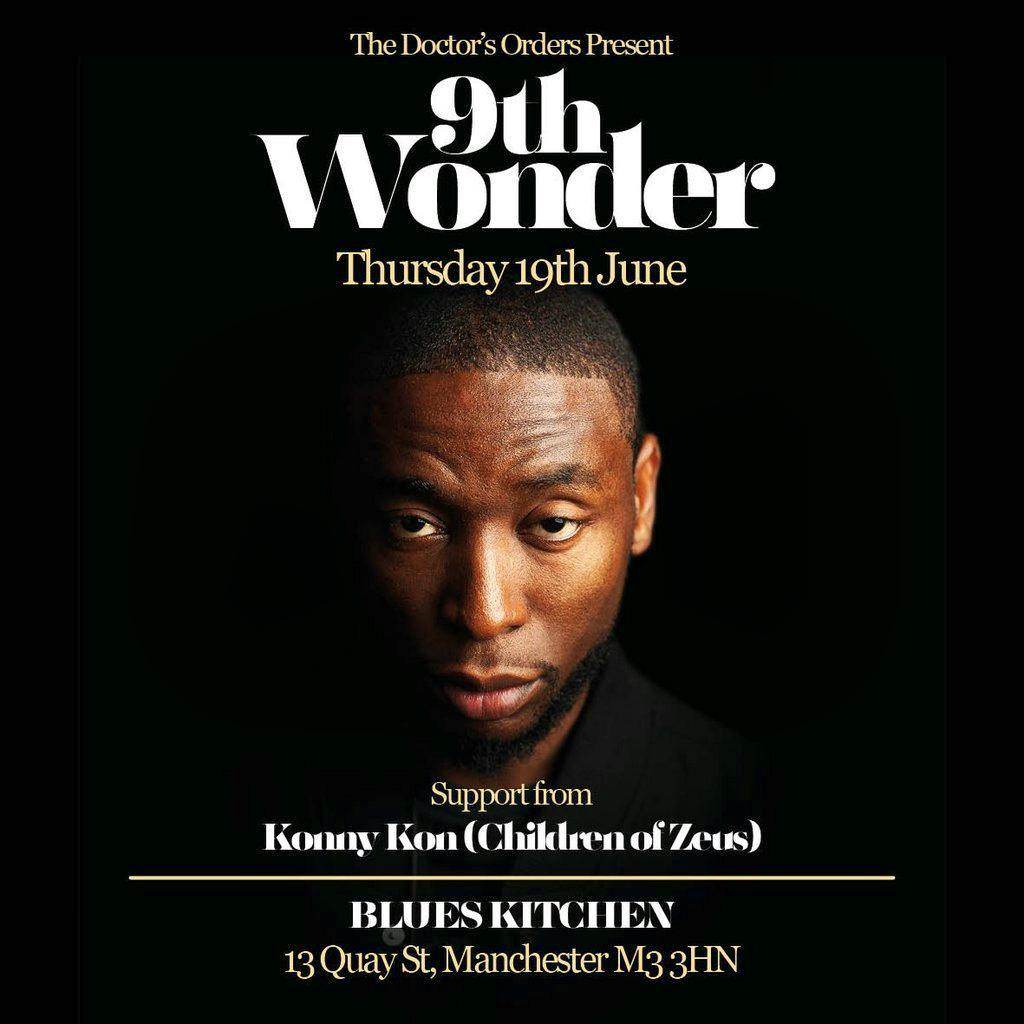 9th Wonder (Little Brother) at THE BLUES KITCHEN, MANCHESTER