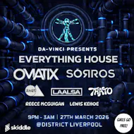 Da-Vinci Events Presents Everything House at District, 61 Jordan Street, L1 0BE, Liverpool