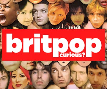 Britpop Curious?