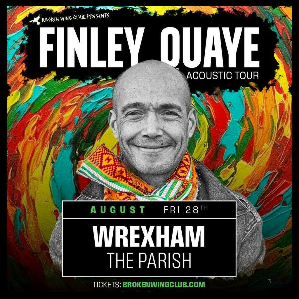 Finley Quaye at The Parish Wrexham at The Parish Wrexham