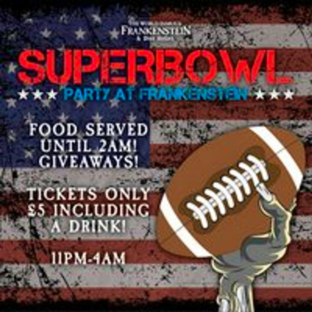 Super Bowl Sunday @ Frankenstein's at Frankenstein