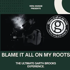 Vera Signum present The Ultimate Garth Brooks Experience