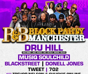 R&B Block Party Mcr Dru Hill, Musiq, BLACKstreet & Donell Jones