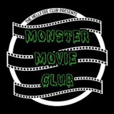 MONSTER MOVIE CLUB / July at The Pig Hastings