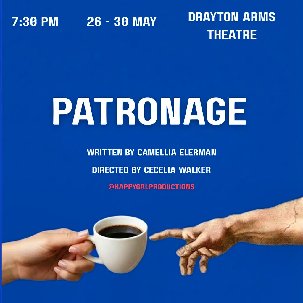 Patronage - The Play at Drayton Arms Theatre