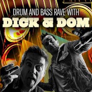Dick & Dom Drum 'n' Bass - Milton Keynes at Unit Nine