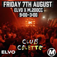 ELVO x M @ Club Colette at Club Colette