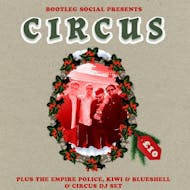 Circus Xmas Party at Bootleg Social