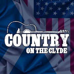 Country on the Clyde Tickets | The Ferry Glasgow  | Sat 14th March 2020 Lineup