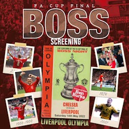 BOSS Screening: FA Cup Final - Liverpool vs Chelsea  Tickets | Eventim Olympia Liverpool  | Sat 14th May 2022 Lineup