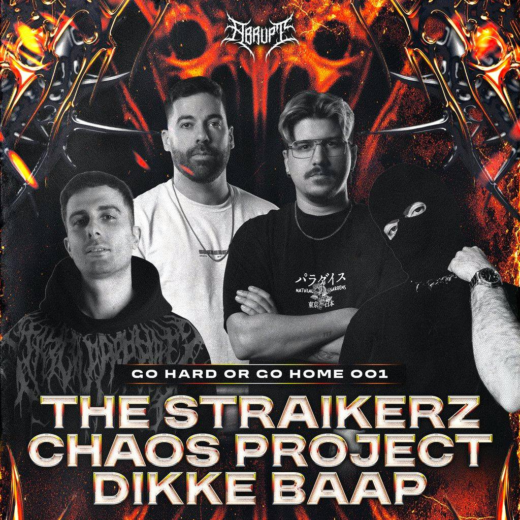 ABRUPT presents GO HARD OR GO HOME 001 at The Classic Grand