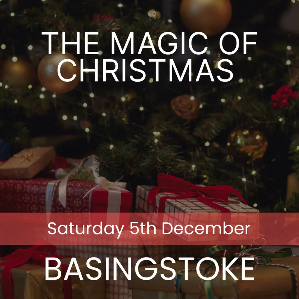 The Magic of Christmas - Basingstoke at St Mark's Church