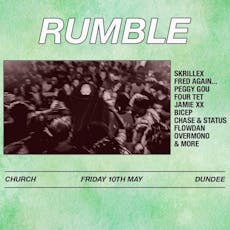 Rumble. Dundee. at The Church Dundee