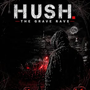 HUSH Halloween Event