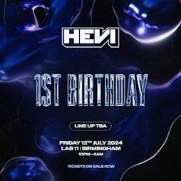 HEVI - Birthday Special LAB11 Tickets | LAB11 Birmingham  | Fri 12th July 2024 Lineup