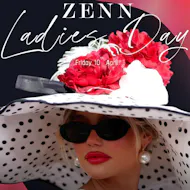 Ladies Day at ZENN at Zenn Liverpool