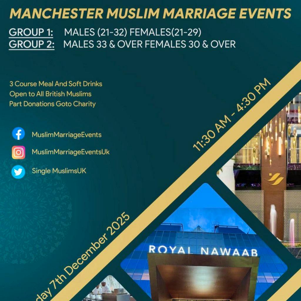 Muslim Marriage Events Manchester - 2 Age Groups at Royal Nawaab Pyramid