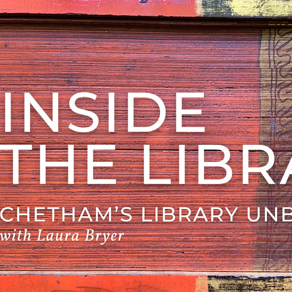 Inside The Library: Chetham's Library Unbound at Chetham's Library