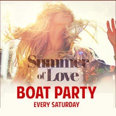 SUMMER OF LOVE - London Boat party and free afterparty  at  Westminster Millennium Pier
