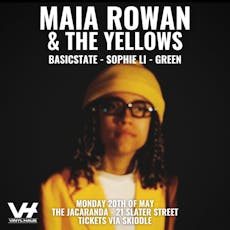 Maia Rowan & The Yellows With Special Guests at The Jacaranda Club