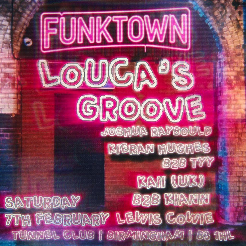 Funktown - Loucas Groove + Support at The Tunnel Club