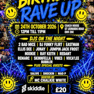 Danny Lines Birthday Rave at Coach House St Leonards Road En9 2be