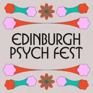 Edinburgh Psych Fest at Various Venues Across Edinburgh
