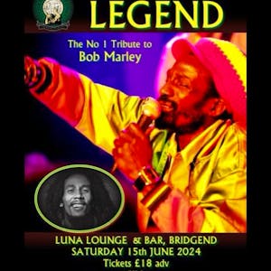 Legend - Tribute to Bob Marley & the Wailers